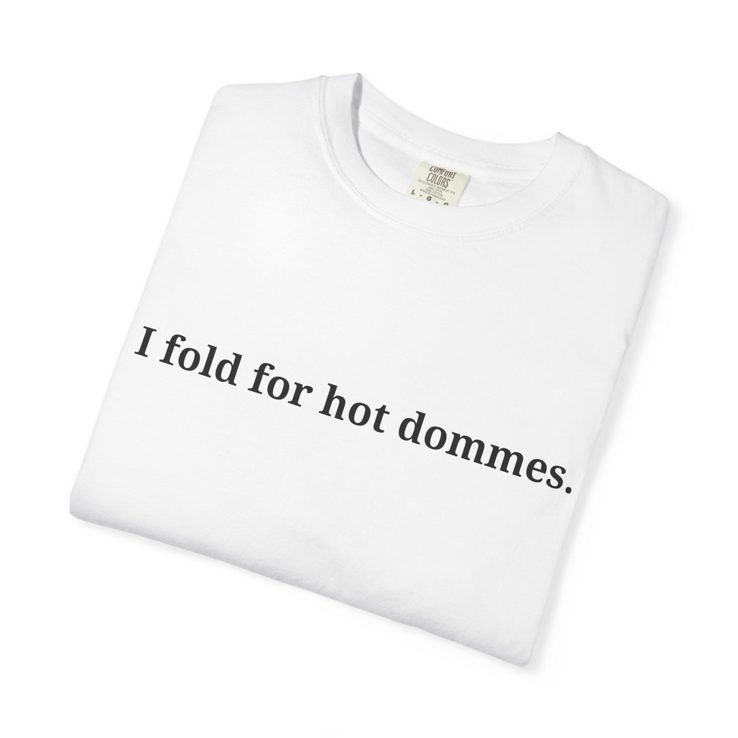 Hot Domme Tee