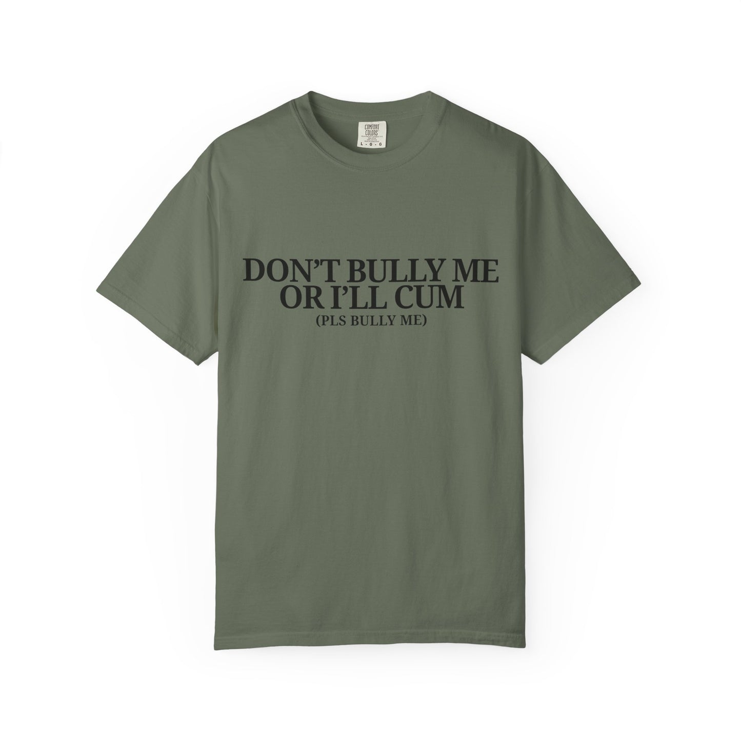 Bully Me Tee