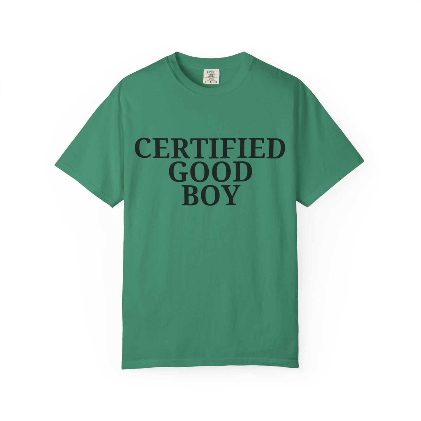 Certified Good Boy Tee