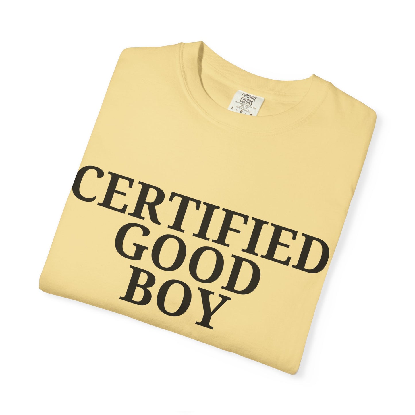 Certified Good Boy Tee