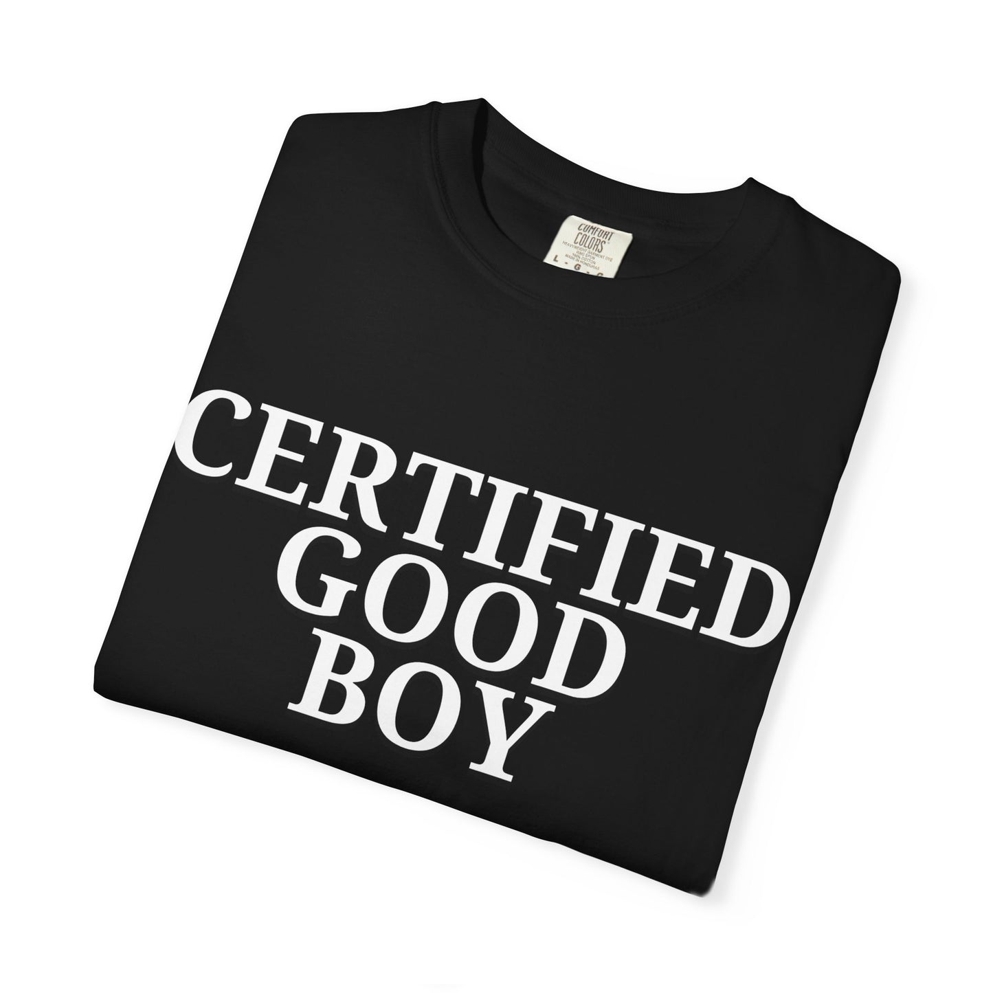 Certified Good Boy Tee