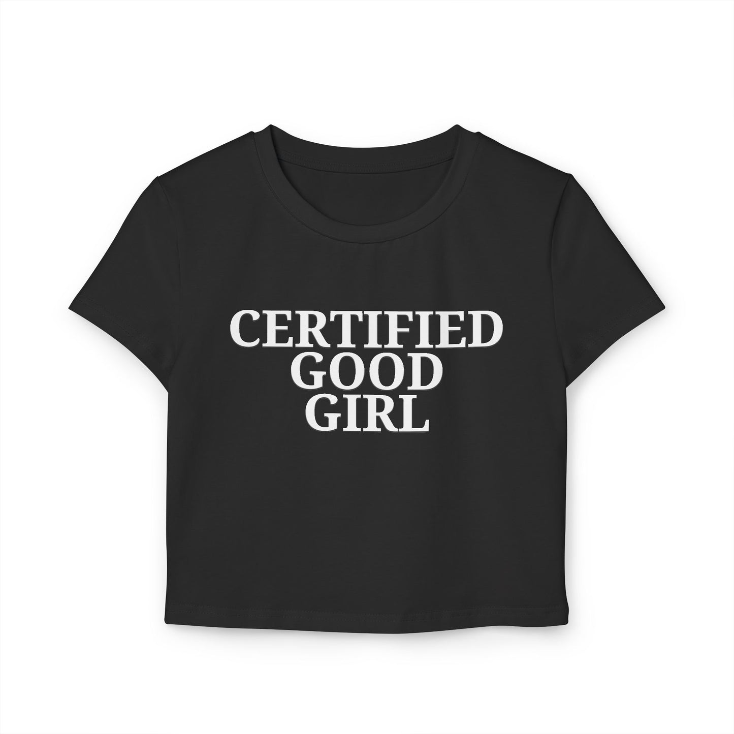 Certified Good Girl Baby Tee